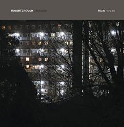 Robert Crouch : Sublunar [CD]