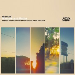 Manual : Memory And Matter: Selected Remixes, Rarities And Unreleased Tracks 2007-2014 [2xCD]