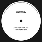 Lindstrom : Quiet Place To Live [12"]