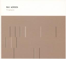 Max Wurden : Transit [CD]