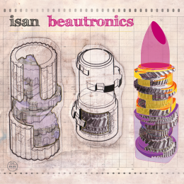 Isan : Beautronics [CD]