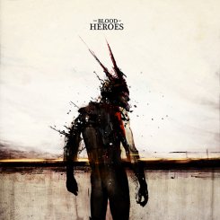 Blood Of Heroes : S/T [CD]