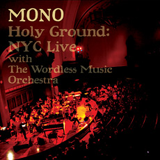Mono : Holy Ground: Live [3xLP+DVD]