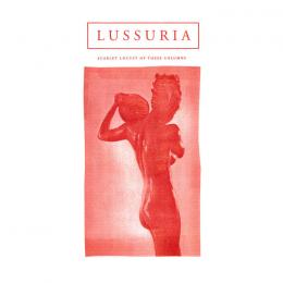 Lussuria : Scarlet Locust Of These Columns [CD]