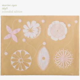 marine eyes : idyll (extended edition) [CD]