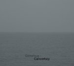 Glitterbug : Cancerboy [CD]