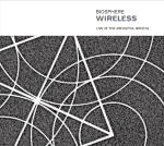 Biosphere : Wireless: Live at The Arnolfini [CD]