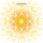 Christopher Willits : Tiger Flower Circle Sun [CD]