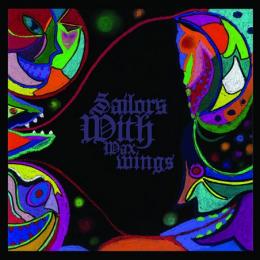 Sailors With Wax Wings : S/T [CD]