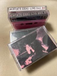 Acetate Zero : Live 2001 [Cassette Tape]