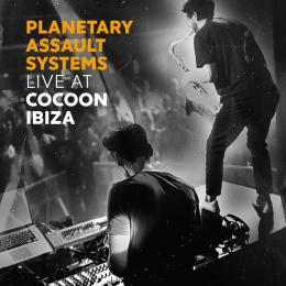 Planetary Assault Systems : Live At Cocoon Ibiza [CD]