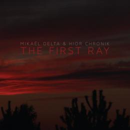 Mikael Delta And Hior Chronik : The First Ray[CD]