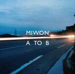 Miwon : A To B [CD]