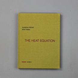 Josephine Michel / Mika Vainio : The Heat Equation [Book + CD]