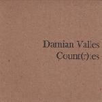 Damian Valles : Count(r)ies [CD-R]